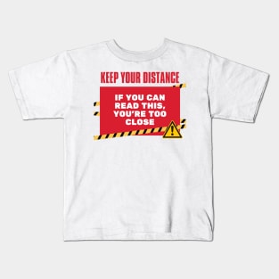 Funny Human Warning Label | Keep Your Distance | Humorous Sayings | Social Warnings Kids T-Shirt